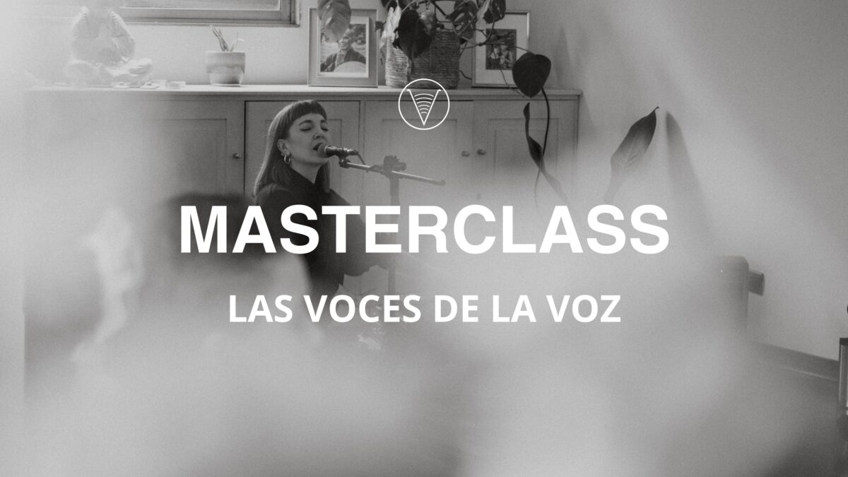 Masterclass: LAS VOCES DE LA VOZ